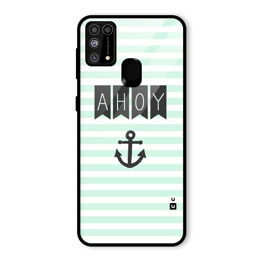 Ahoy Sailor Glass Back Case for Galaxy M31