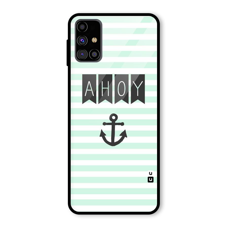Ahoy Sailor Glass Back Case for Galaxy M31s