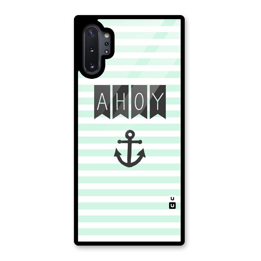 Ahoy Sailor Glass Back Case for Galaxy Note 10 Plus