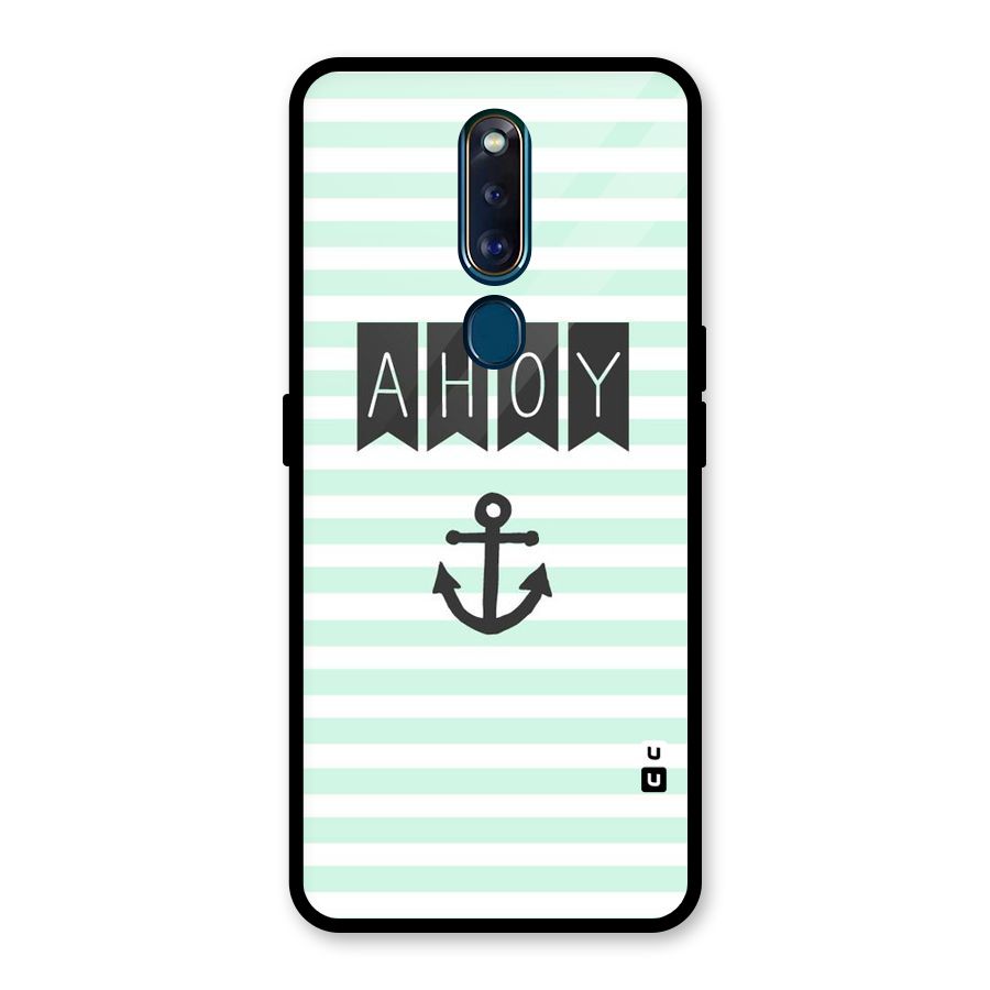 Ahoy Sailor Glass Back Case for Oppo F11 Pro
