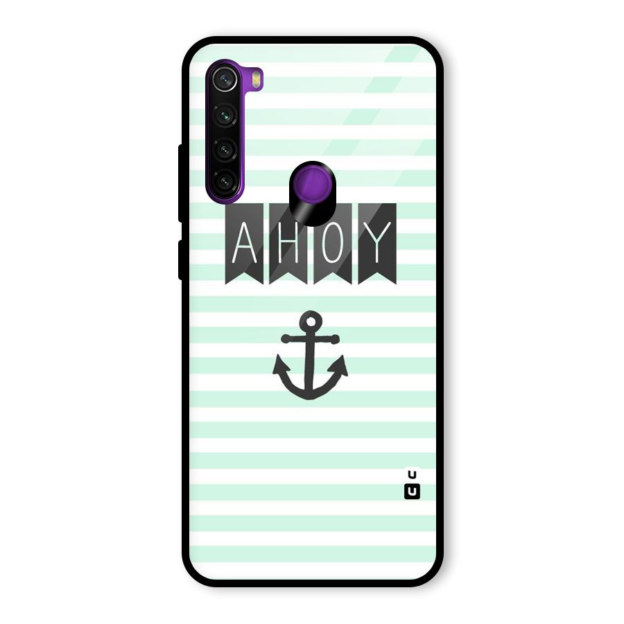 Ahoy Sailor Glass Back Case for Redmi Note 8
