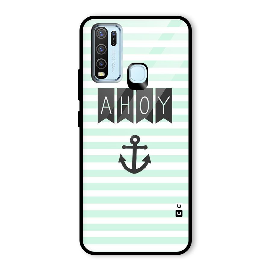 Ahoy Sailor Glass Back Case for Vivo Y30