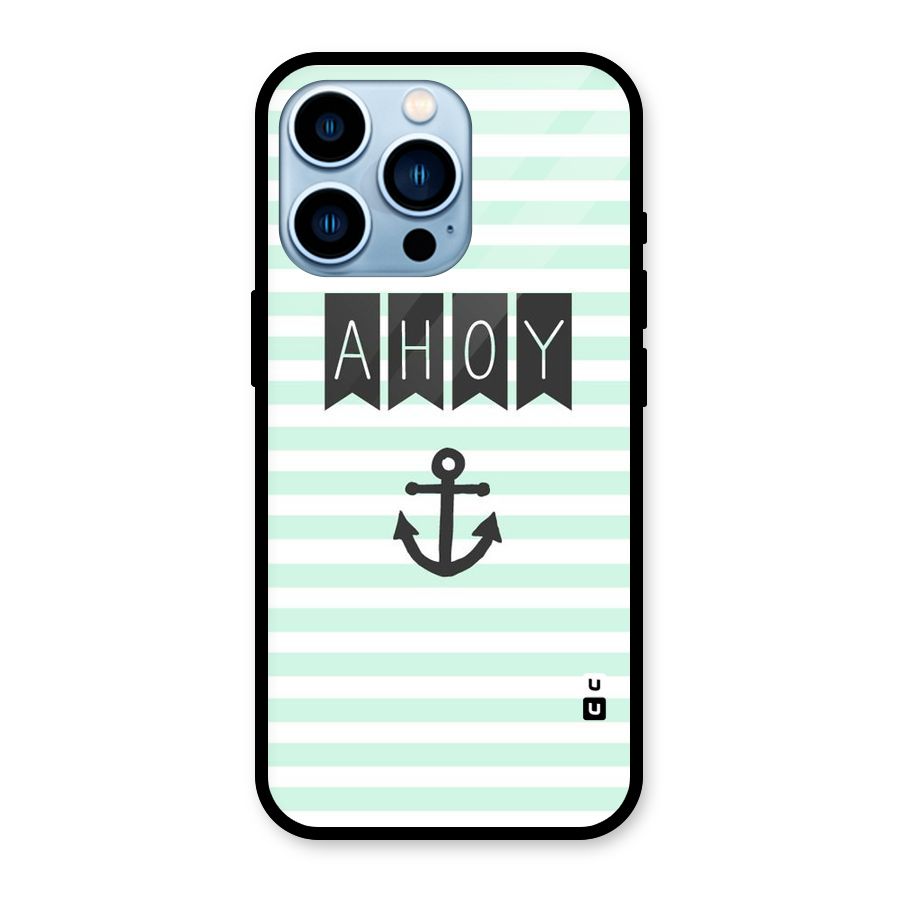 Ahoy Sailor Glass Back Case for iPhone 13 Pro