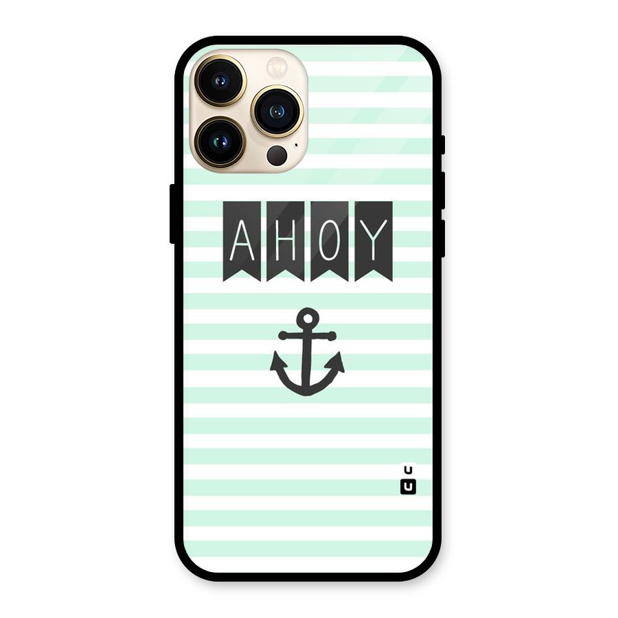 Ahoy Sailor Glass Back Case for iPhone 13 Pro Max