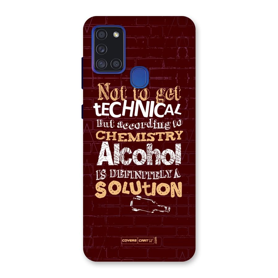 Alcohol is Definitely a Solution Back Case for Galaxy A21s