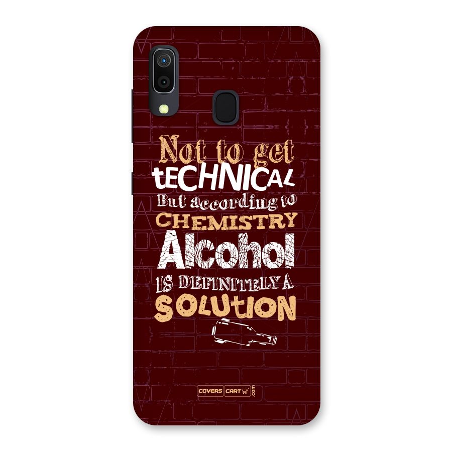 Alcohol is Definitely a Solution Back Case for Galaxy A30