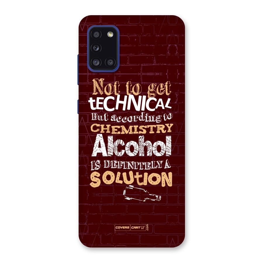 Alcohol is Definitely a Solution Back Case for Galaxy A31