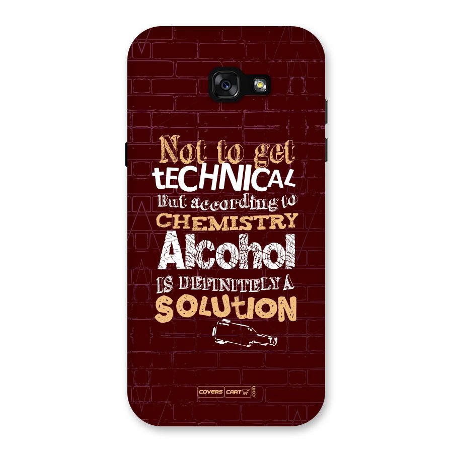 Alcohol is Definitely a Solution Back Case for Galaxy A7 (2017)