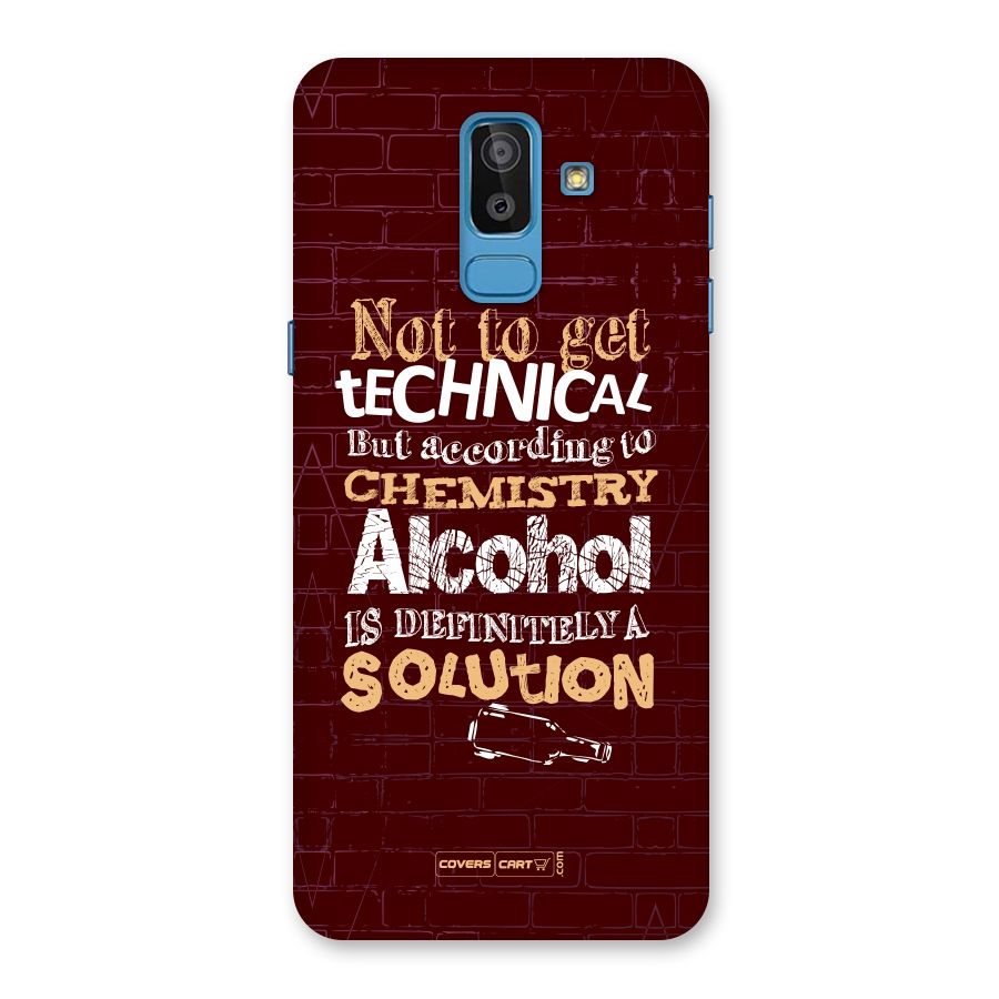 Alcohol is Definitely a Solution Back Case for Galaxy J8