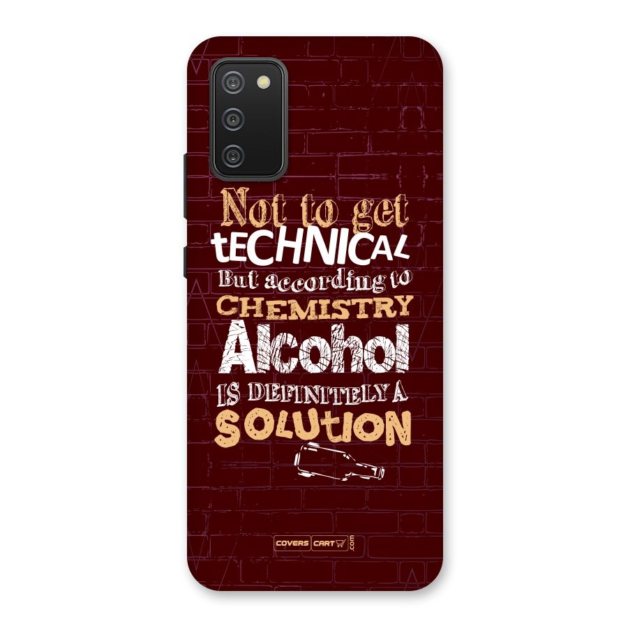 Alcohol is Definitely a Solution Back Case for Galaxy M02s