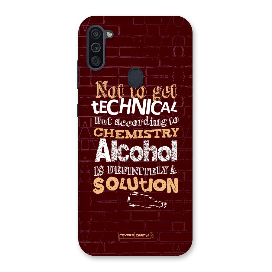 Alcohol is Definitely a Solution Back Case for Galaxy M11