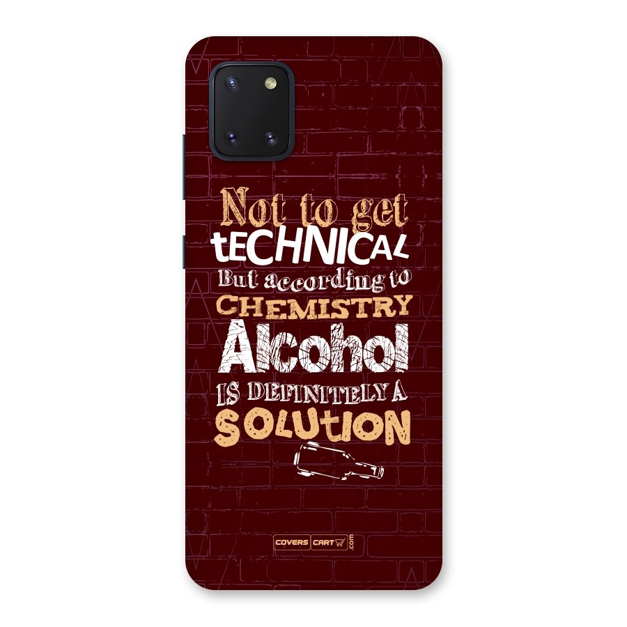Alcohol is Definitely a Solution Back Case for Galaxy Note 10 Lite