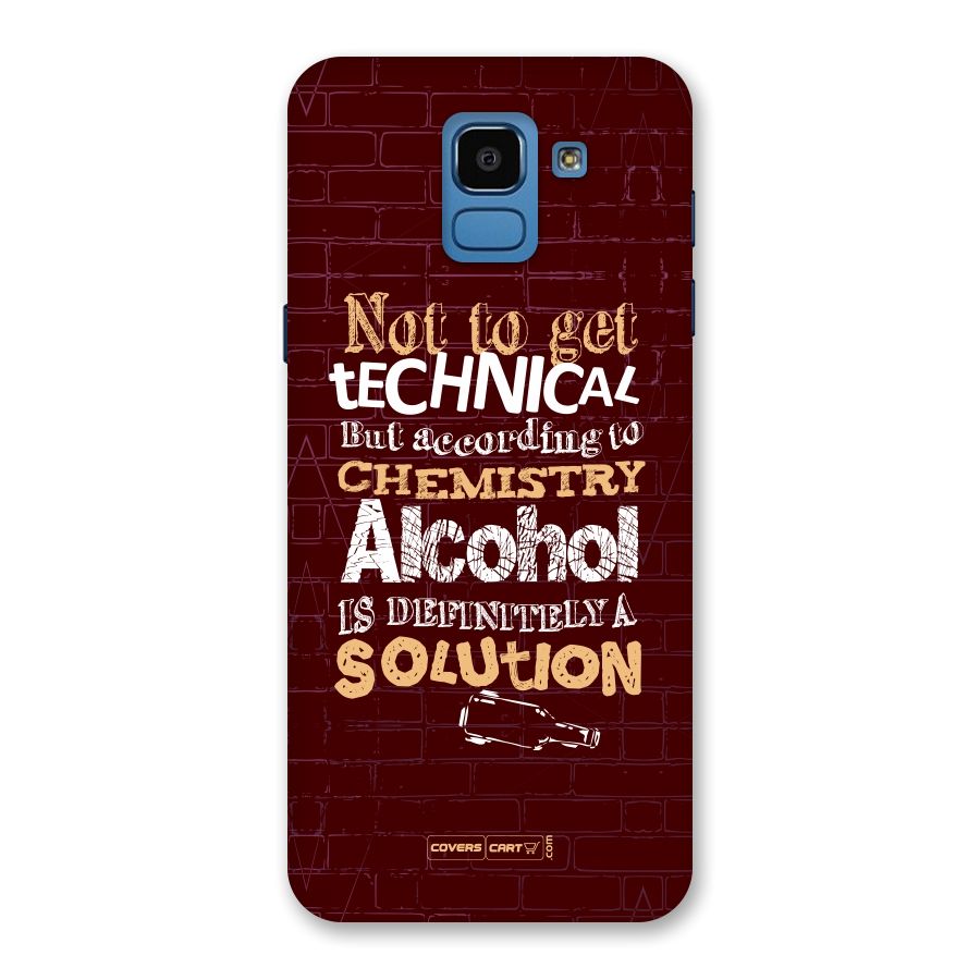 Alcohol is Definitely a Solution Back Case for Galaxy On6