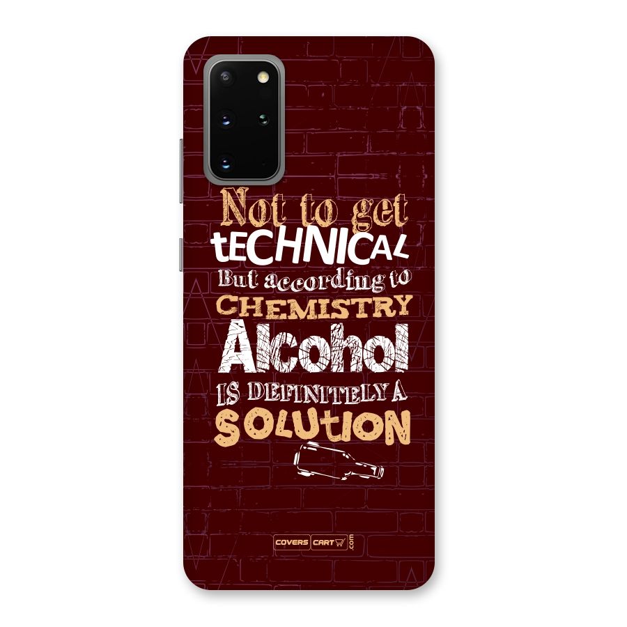 Alcohol is Definitely a Solution Back Case for Galaxy S20 Plus
