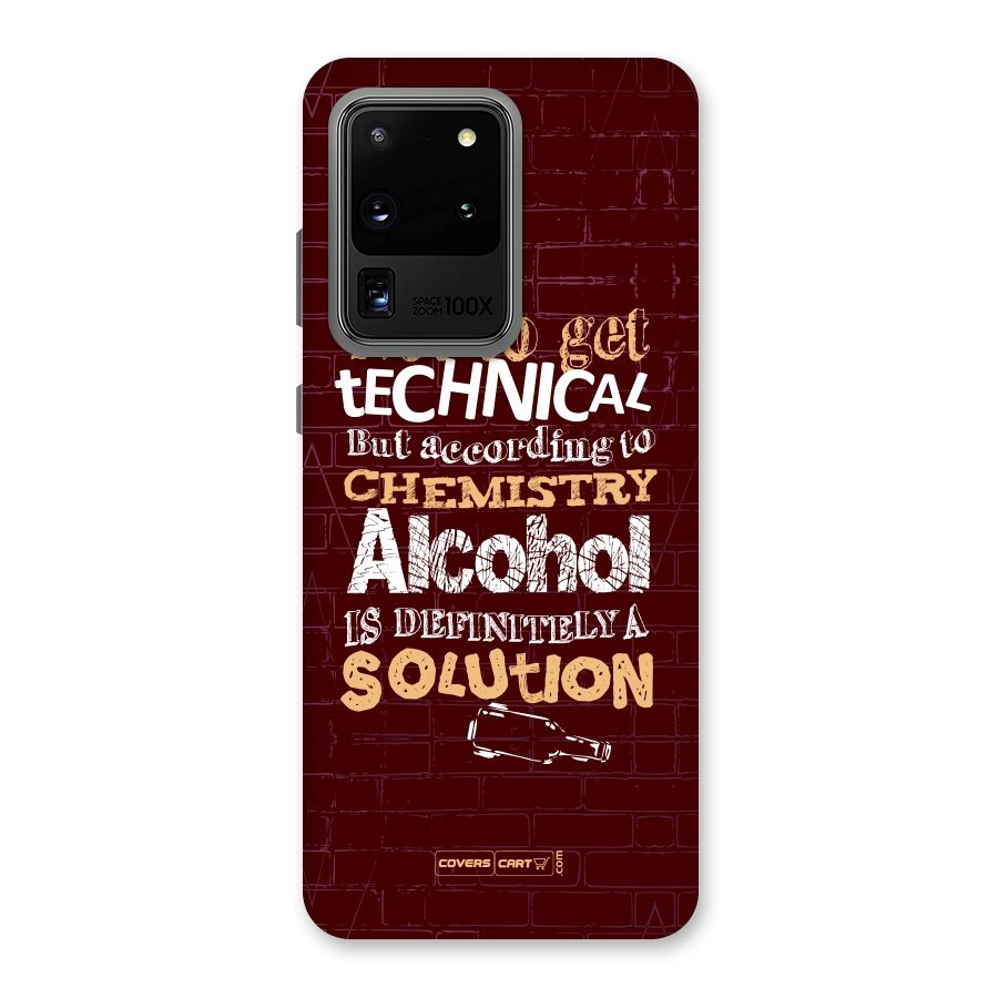 Alcohol is Definitely a Solution Back Case for Galaxy S20 Ultra