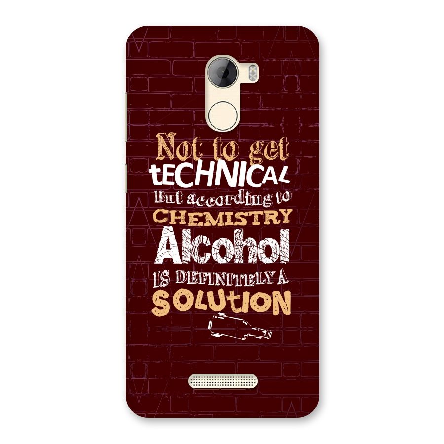 Alcohol is Definitely a Solution Back Case for Gionee A1 LIte