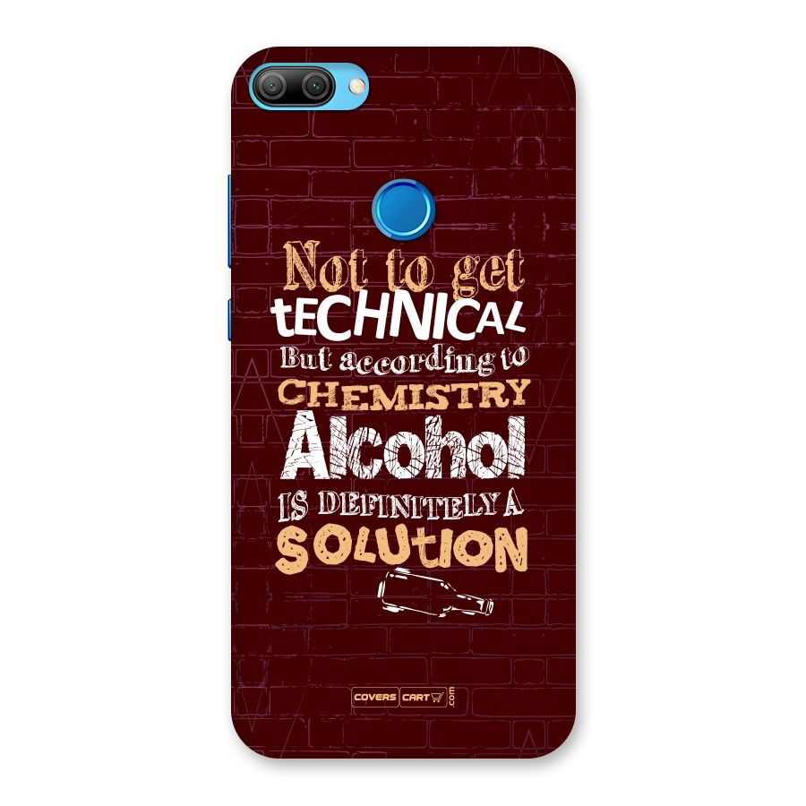 Alcohol is Definitely a Solution Back Case for Honor 9N