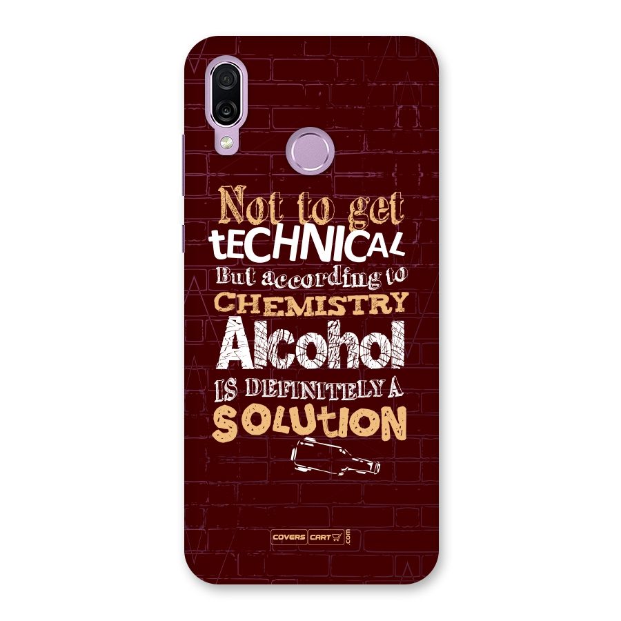 Alcohol is Definitely a Solution Back Case for Honor Play