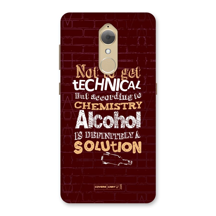 Alcohol is Definitely a Solution Back Case for Lenovo K8