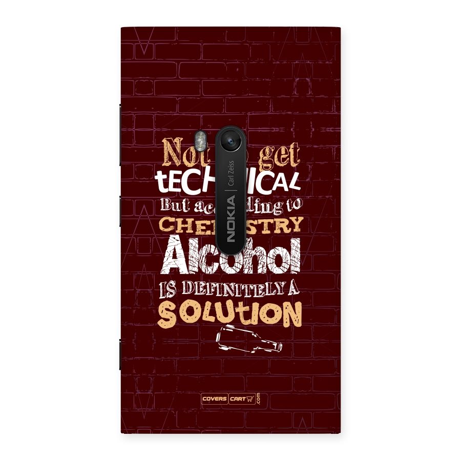 Alcohol is Definitely a Solution Back Case for Lumia 920