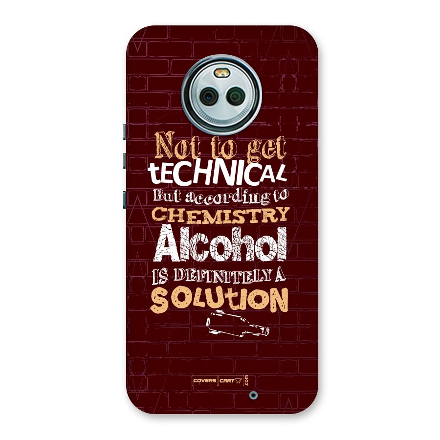 Alcohol is Definitely a Solution Back Case for Moto X4