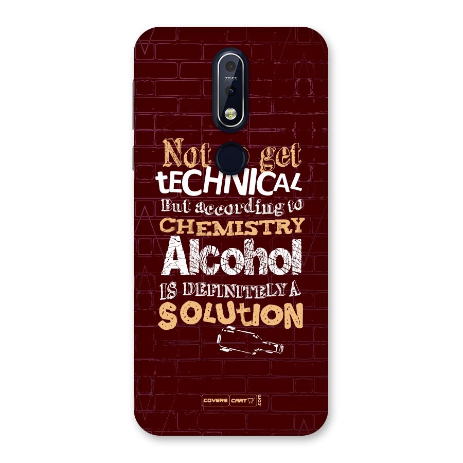 Alcohol is Definitely a Solution Back Case for Nokia 7.1