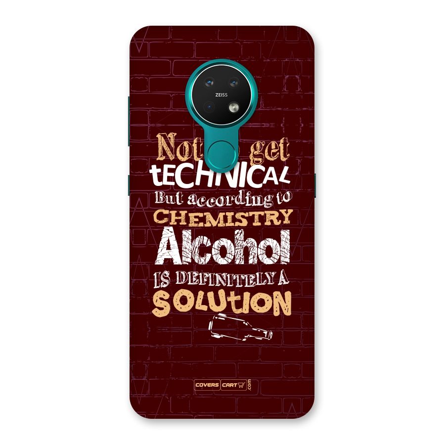 Alcohol is Definitely a Solution Back Case for Nokia 7.2