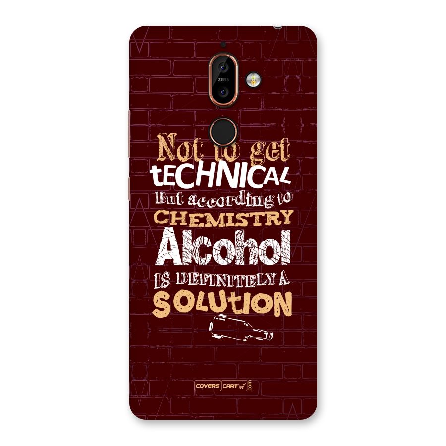 Alcohol is Definitely a Solution Back Case for Nokia 7 Plus