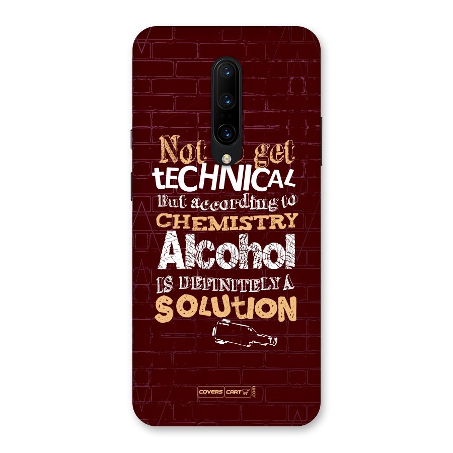 Alcohol is Definitely a Solution Back Case for OnePlus 7 Pro