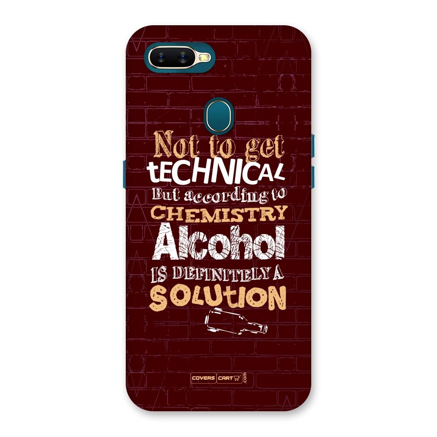Alcohol is Definitely a Solution Back Case for Oppo A11k