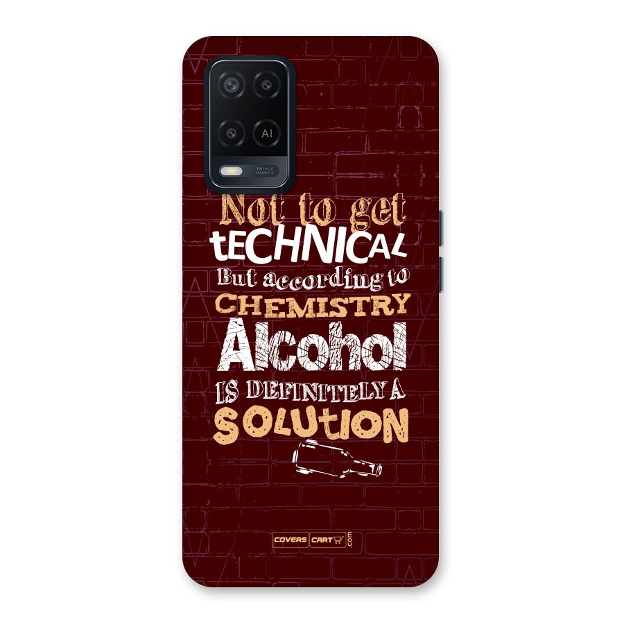 Alcohol is Definitely a Solution Back Case for Oppo A54