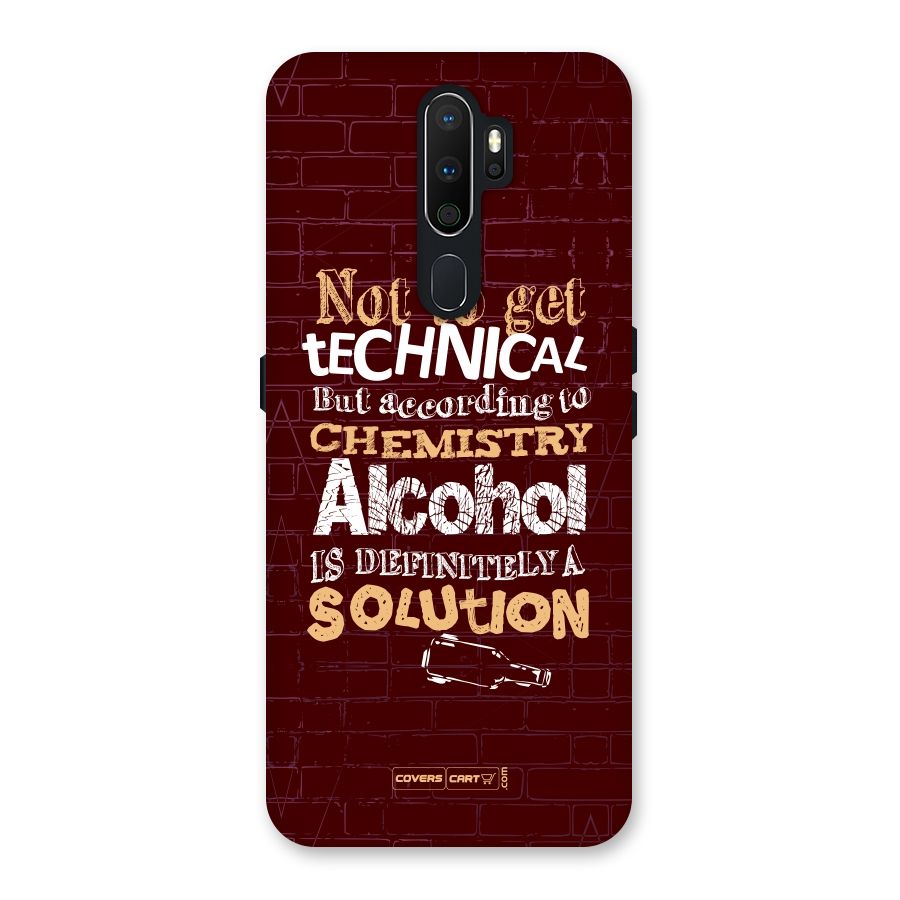 Alcohol is Definitely a Solution Back Case for Oppo A5 (2020)