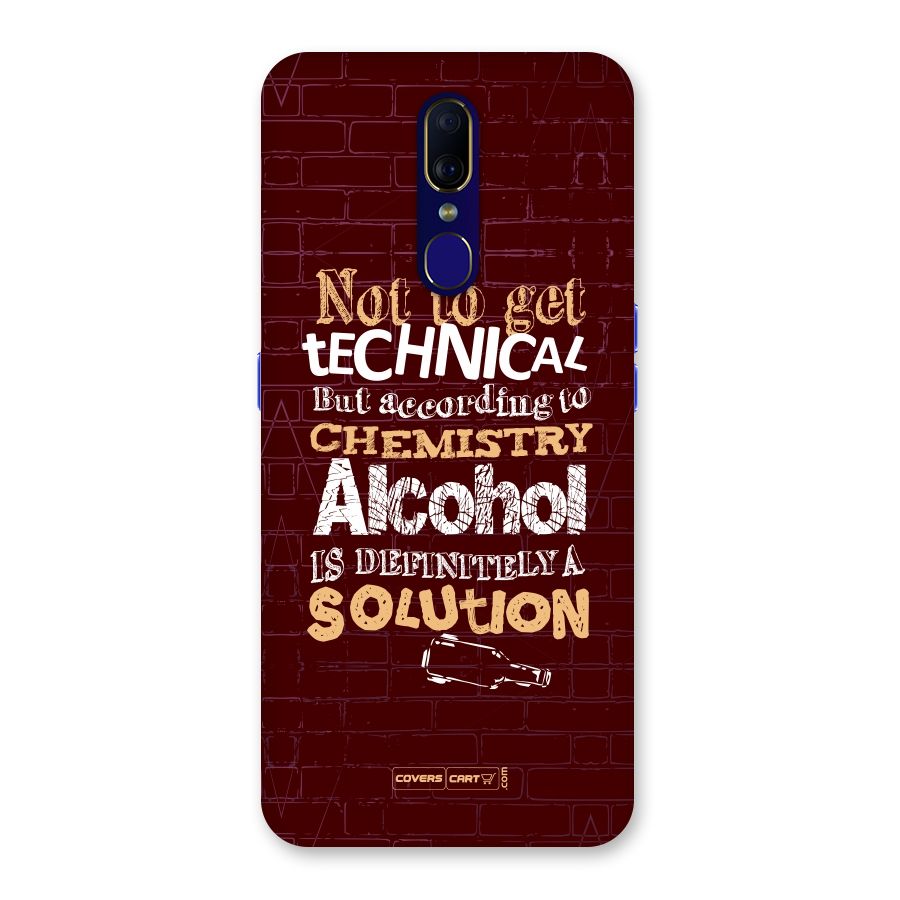 Alcohol is Definitely a Solution Back Case for Oppo F11