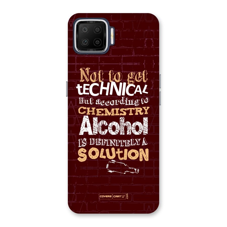 Alcohol is Definitely a Solution Back Case for Oppo F17