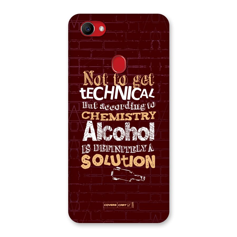 Alcohol is Definitely a Solution Back Case for Oppo F7
