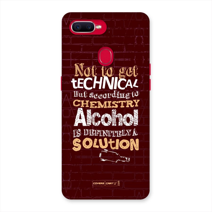 Alcohol is Definitely a Solution Back Case for Oppo F9 Pro