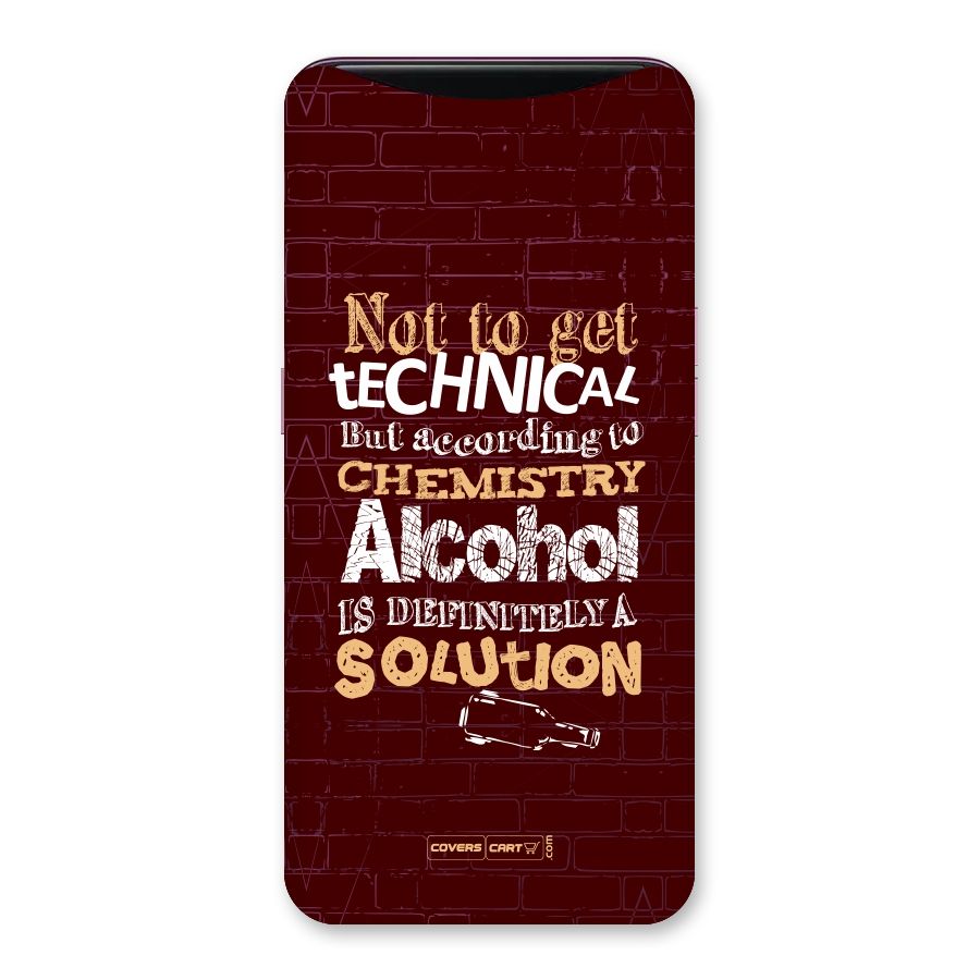 Alcohol is Definitely a Solution Back Case for Oppo Find X