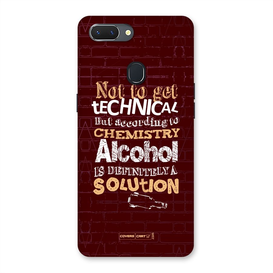 Alcohol is Definitely a Solution Back Case for Oppo Realme 2