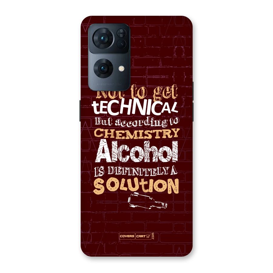 Alcohol is Definitely a Solution Back Case for Oppo Reno7 Pro 5G