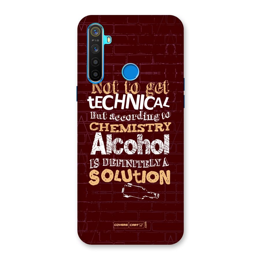 Alcohol is Definitely a Solution Back Case for Realme 5s