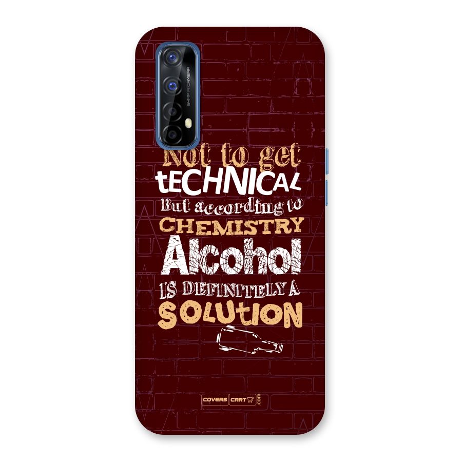 Alcohol is Definitely a Solution Back Case for Realme Narzo 20 Pro