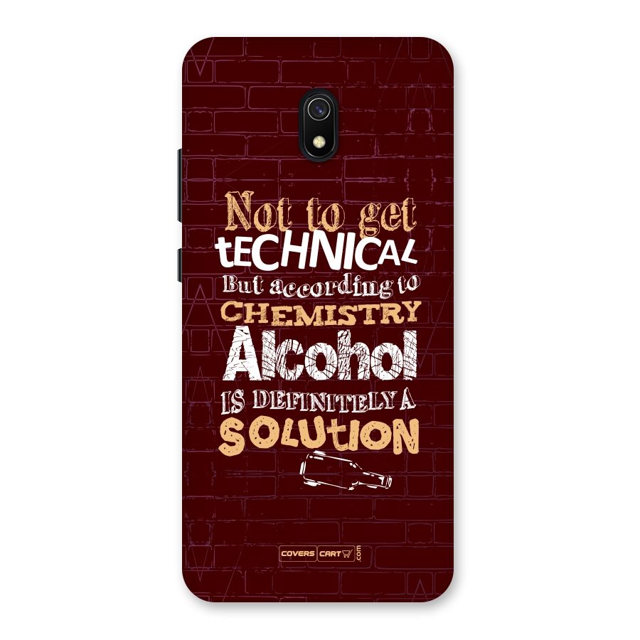Alcohol is Definitely a Solution Back Case for Redmi 8A