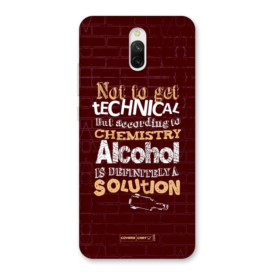 Alcohol is Definitely a Solution Back Case for Redmi 8A Dual