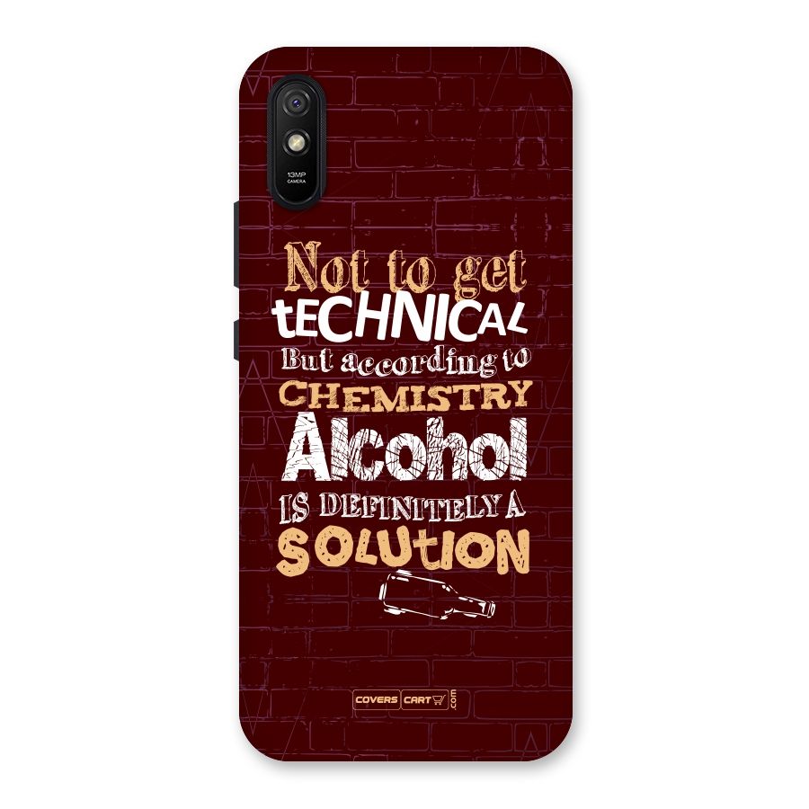 Alcohol is Definitely a Solution Back Case for Redmi 9i