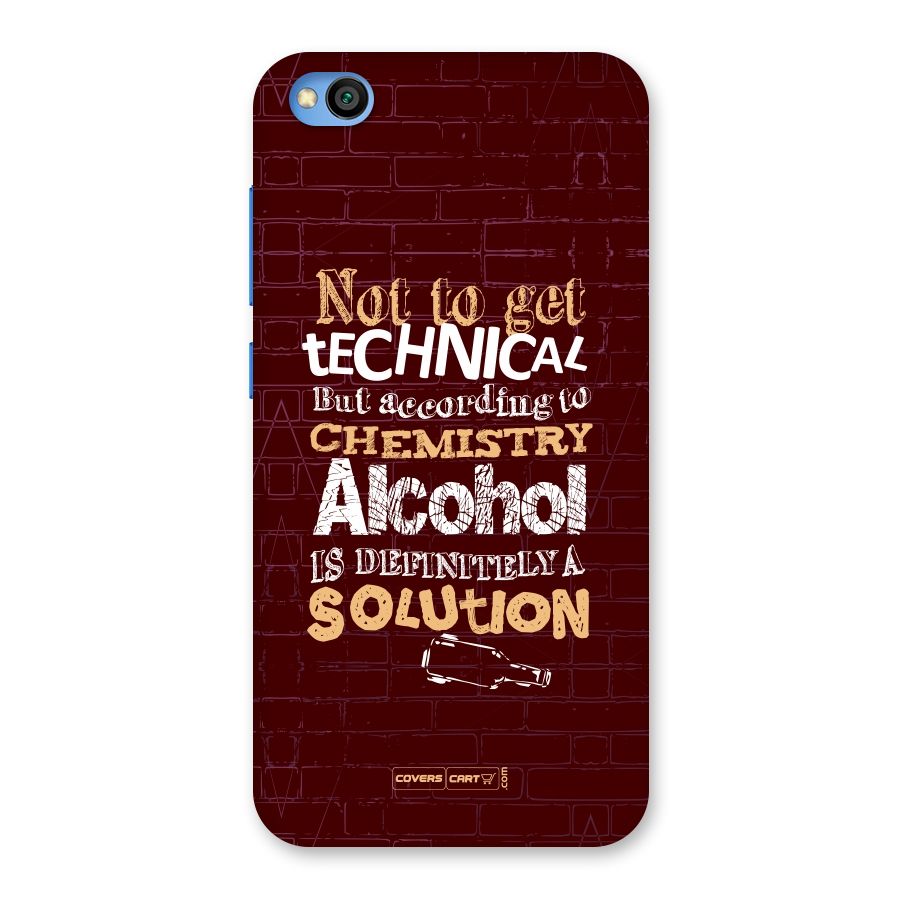 Alcohol is Definitely a Solution Back Case for Redmi Go