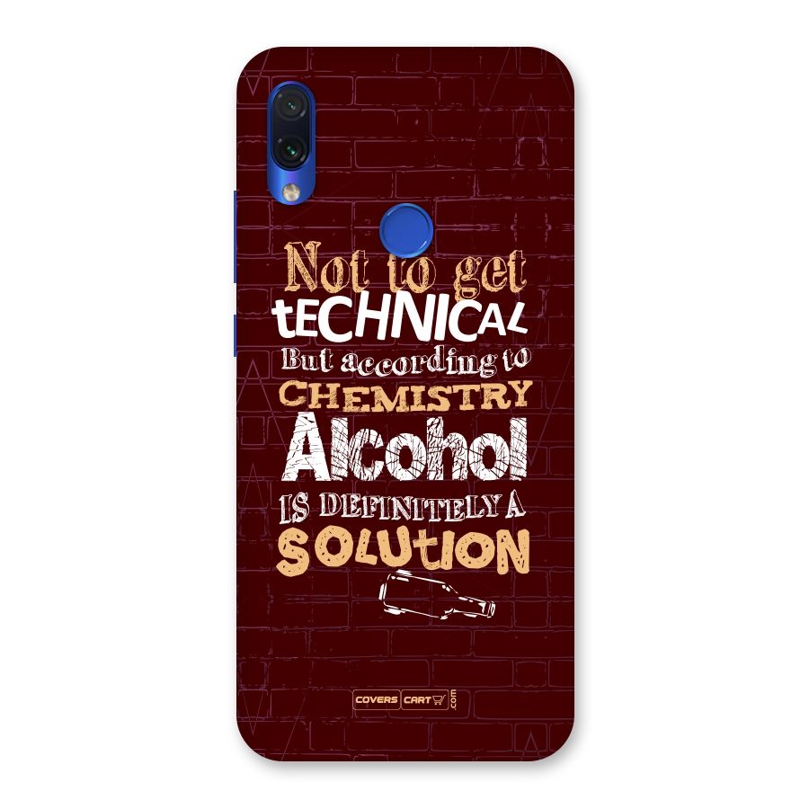 Alcohol is Definitely a Solution Back Case for Redmi Note 7