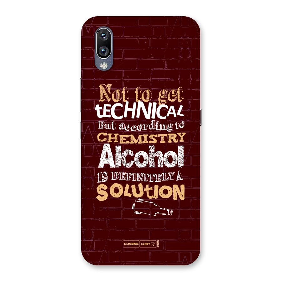 Alcohol is Definitely a Solution Back Case for Vivo NEX