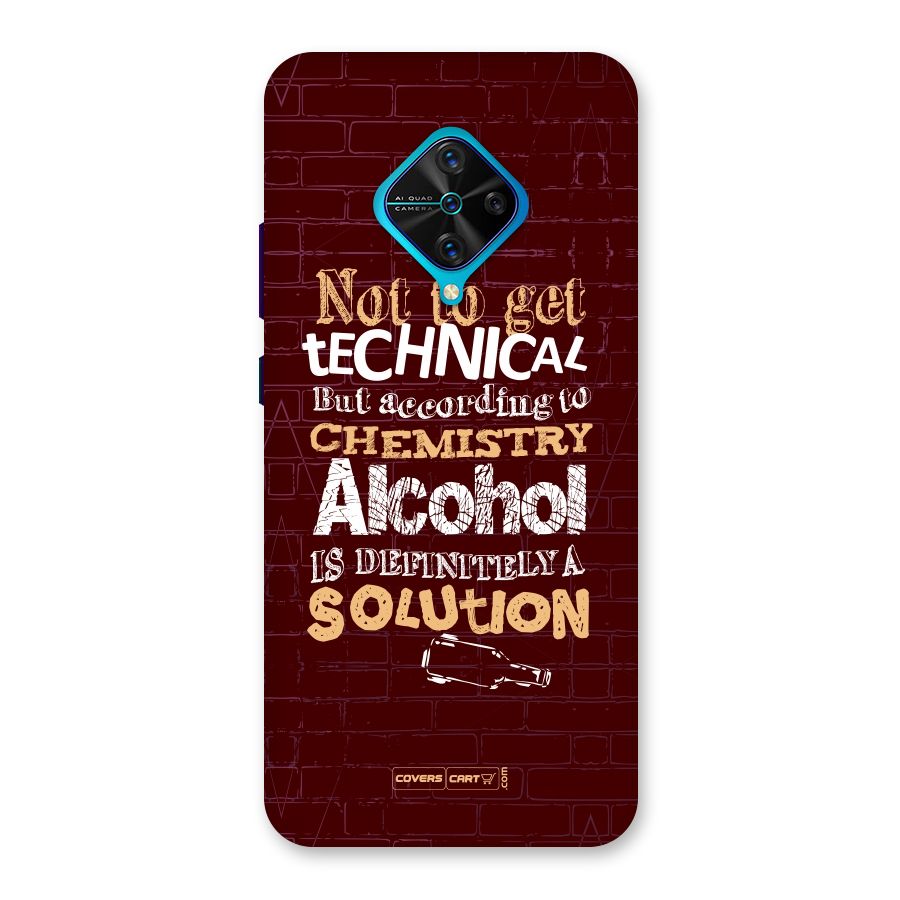 Alcohol is Definitely a Solution Back Case for Vivo S1 Pro