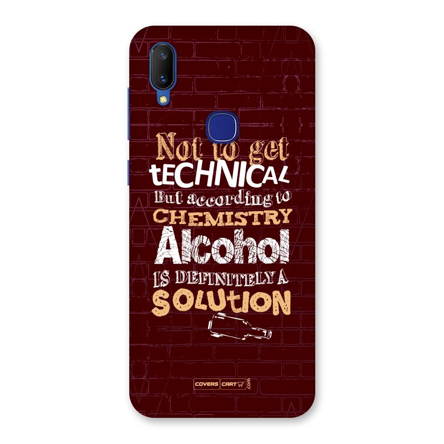 Alcohol is Definitely a Solution Back Case for Vivo V11