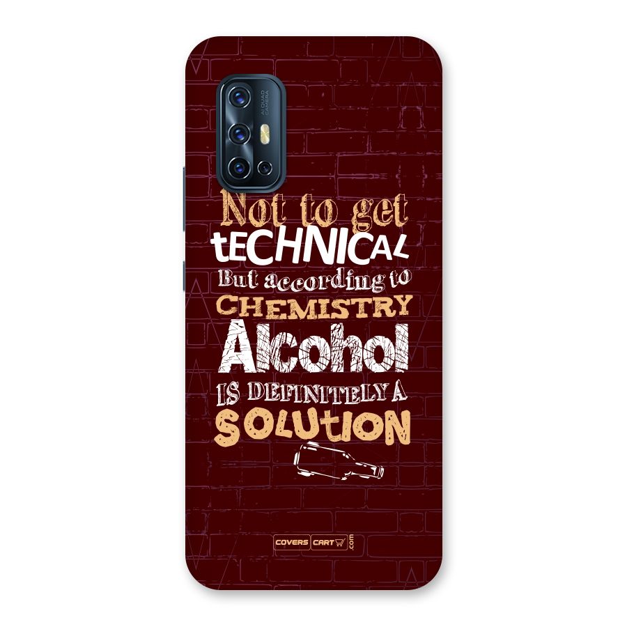 Alcohol is Definitely a Solution Back Case for Vivo V17